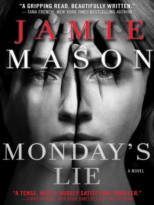 Title details for Monday's Lie by Jamie Mason - Wait list